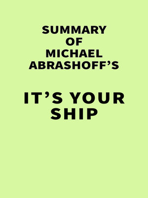 cover image of Summary of Michael Abrashoff's It's Your Ship